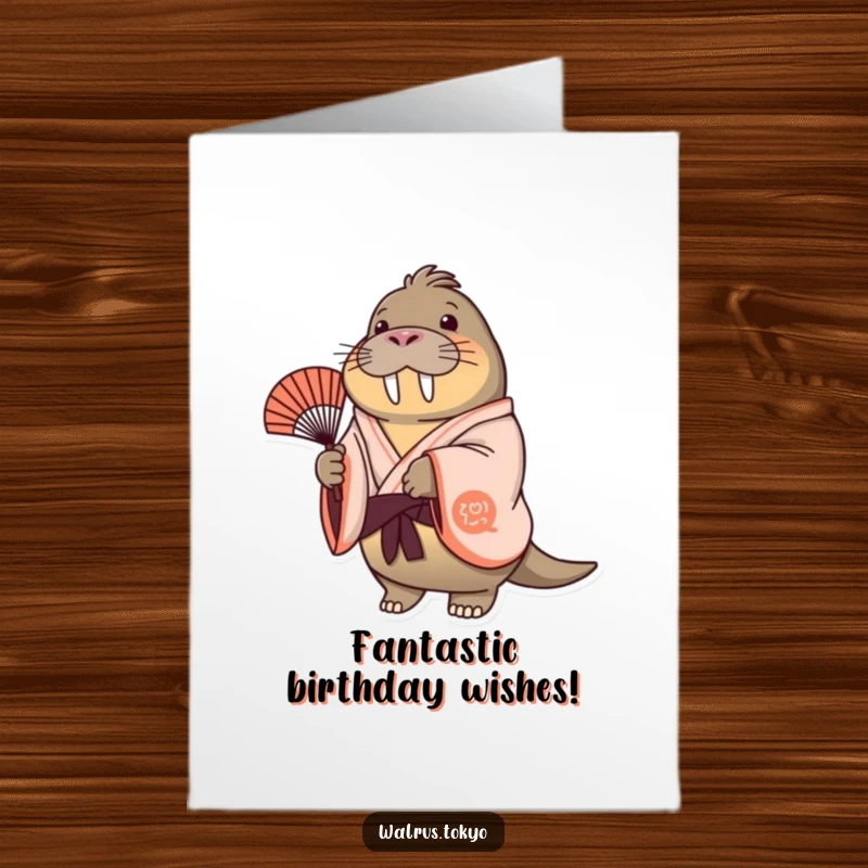 Funny Free Printable Birthday Card: A cheerful walrus in a flowing kimono gently sways a fan, spreading birthday joy.